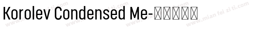 Korolev Condensed Me字体转换